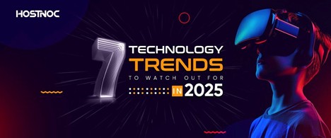 Dự báo 7 xu hướng công nghệ đột phá trong năm 2025